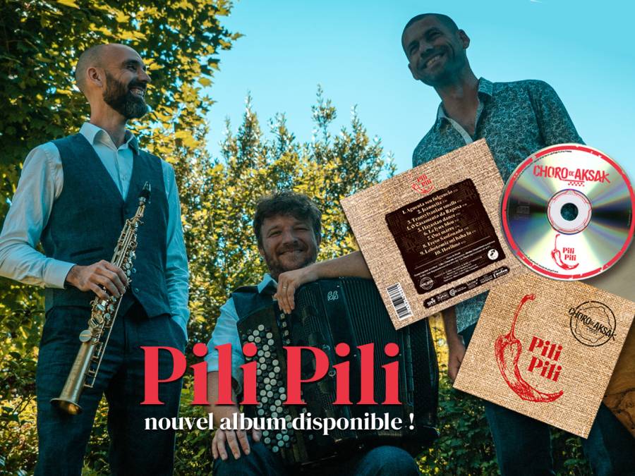 💿 Pili Pili, nouvel album de Choro de Aksak disponible !