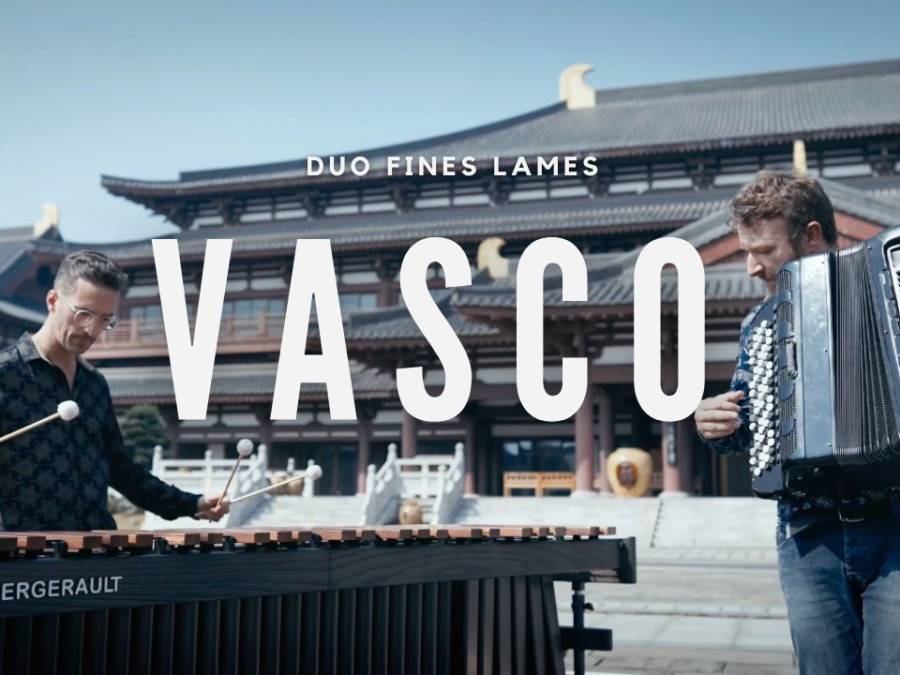 🎬 VASCO - DUO FINES LAMES